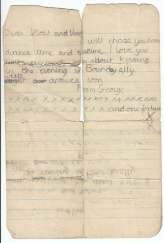 Letter from George Horrobin to Violet Baker and Vera (?) saying he will chase Violet home after school and arranging to meet at 'boundry ally' (sic) in the evening
