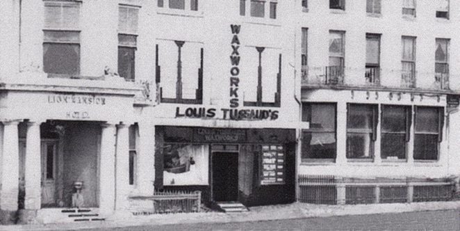 Louis Tussaud's Waxworks c. 1940 | From the private collection of Peter Groves
