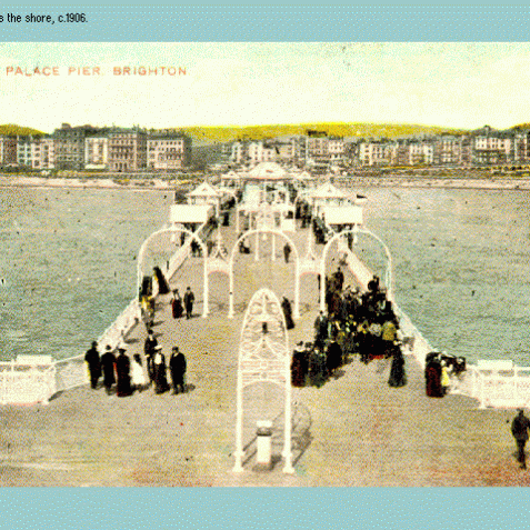 Palace Pier looking towards the shore c1906 | Gallery from the 'My Brighton' exhibit