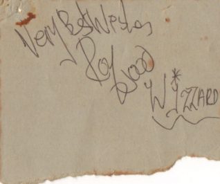 Roy Wood of Wizzard autograph | From the private collection of Paul Clarkson