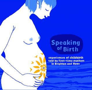 Experiences of childbirth in Brighton and Hove